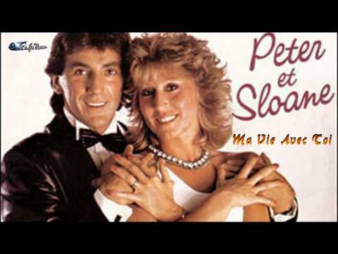 Peter Et SLoane - ma vie avec toi ( Let's GoMusic )