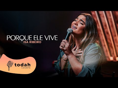 Isa Ribeiro | Porque Ele Vive [Cover Harpa Cristã]