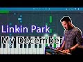 Linkin Park - My December [Piano Tutorial ...