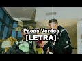 LETRA Pacas Verdes Natanael Cano Ft LETRA Pacas Verdes Natanael Cano Ft