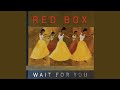 Red Box Wait for You