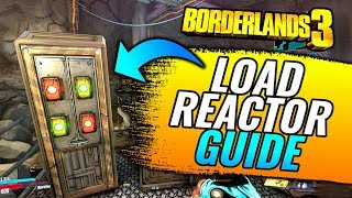 Load Reactor Borderlands 3: Angels and Speed Demons Mission Guide
