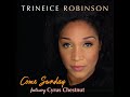 Come Sunday Duke Ellington Trineice Robinson featuring Cyrus Chestnut