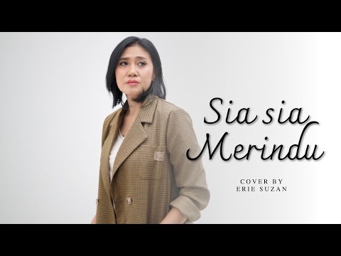 Erie Suzan - Sia Sia Merindu | Cover