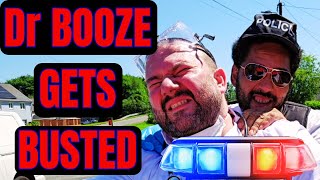 Doctor Booze Gets Searched By Police Bloopers At End