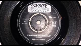 Barbara Lewis Straighten Up Your Heart