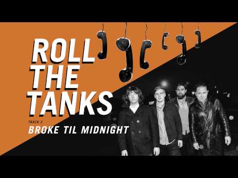 Roll The Tanks - 