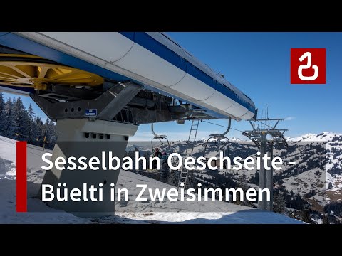 Sesselbahn Oeschseite - Büelti in Zweisimmen - Schönried  - Gstaad | Kompakter Leitner-Express