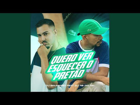 QUERO VER ESQUECER O PRETÃO