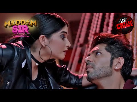 क्या Haseena Mallik का Plan हो पाएगा Successful? | No Means No | Maddam Sir | मैड्डमसर