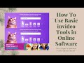 How To Use Basic Invideo Tools In Online Software