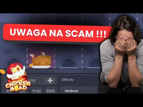 UWAGA na SCAM w Chicken Road: dałem się oszukać – oto jak do tego doszło! 😱