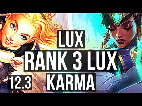 LUX & Cait vs KARMA & Jhin (SUP) | Rank 3 Lux, Rank 7, 3/1/8 | NA Challenger | 12.3