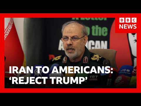 Iran's Revolutionary Guards encourage Americans to reject Donald Trump's policies | BBC News