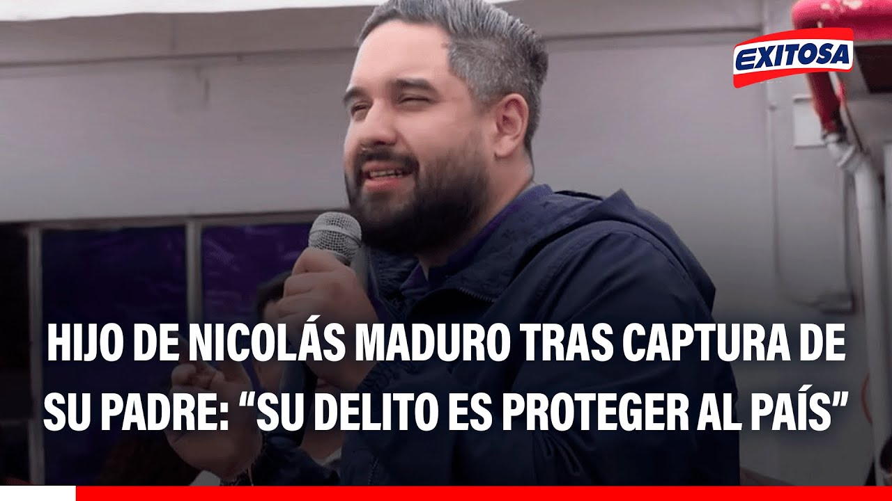 🔴🔵 Hijo de Nicolás Maduro tras captura de sus padres: "Su verdadero delito es ser proteger al país"