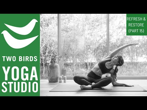 60 Minute Restorative Vinyasa Flow Yoga - (Refresh & Restore Series - Part 15)