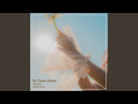 In Your Arms (feat. Jaime Deraz) (Original Mix)