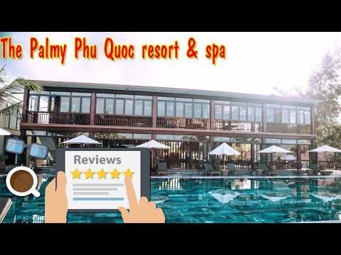 khách sạn phú quốc - The Palmy Phú Quốc Resort & Spa - Khách Sạn 4 sao tại Phú Quốc