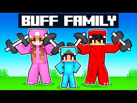 Minecraft: Adopted by a BUFF FAMILY?!!