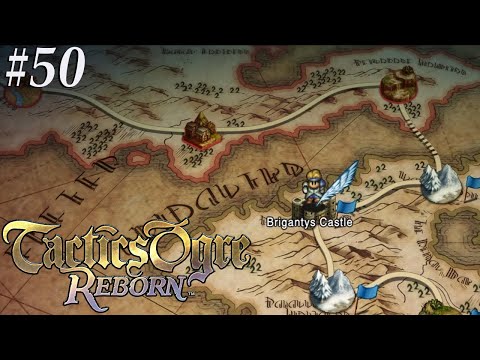 Tactics Ogre: Reborn [50]A new section of the map