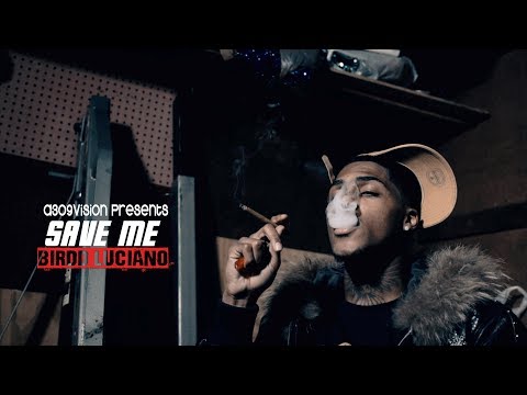 Birdd Luciano - Save Me Freestyle (Official Music Video) Shot By @A309Vision