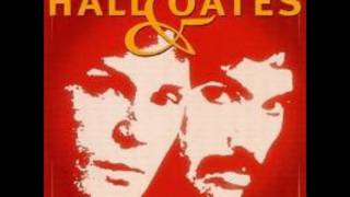 I Want To Know You For A Long Time - Hall &amp; Oates