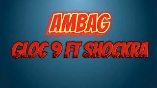 Download lagu Ambag - Gloc 9 ft Shockra (abbadon, crazymix, flict G, tuglaks, Kial, numherus, smugglaz mp3 Download lagu Ambag - Gloc 9 ft Shockra (abbadon, crazymix, flict G, tuglaks, Kial, numherus, smugglaz mp3