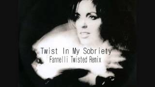 Twist In My Sobriety Liza Minnelli (Fannelli Twisted Remix)