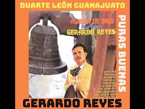 PURAS BUENAS CANTA GERARDO REYES