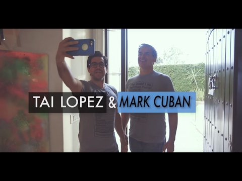 &#x202a;Mark Cuban &amp; Tai Lopez: 19 Lessons From Having A Billionaire Over At The House For 4 Hours&#x202c;&rlm;