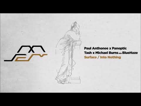 Panoptic vs Paul Anthonee - Surface (2021 Rendition) [Movement Limited]