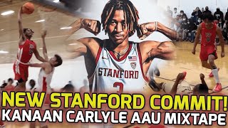 Kanaan Carlyle Is Bringing His Talents To STANFORD! Official AAU Mixtape 🔥