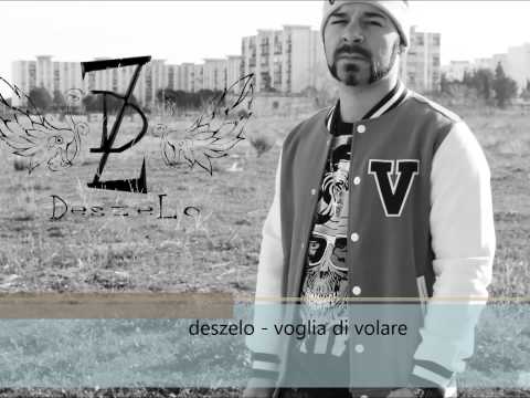 deszelo - voglia di volare ( aspettando l'evoluzione ep )