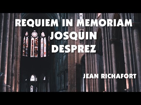 Jean Richafort - Requiem in memoriam Josquin Desprez