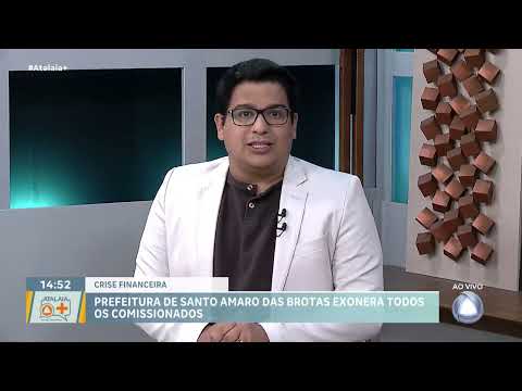 Prefeitura de Santo Amaro das brotas exonera todos os comissionados - Atalaia mais