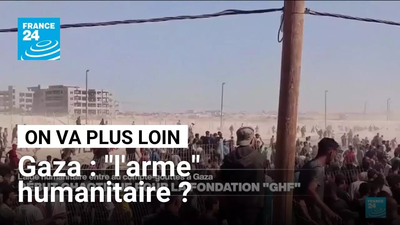 Gaza : "l'arme" humanitaire ? • FRANCE 24