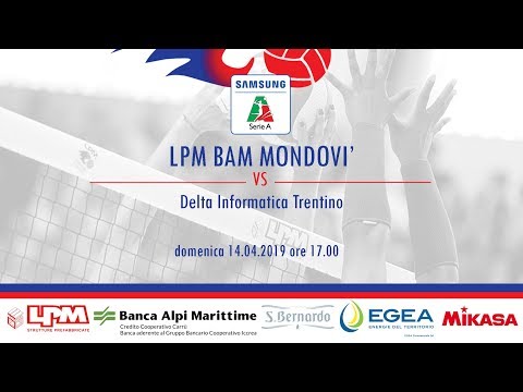 Live streaming di LPM BAM Mondovì - Delta Informatica Trentino