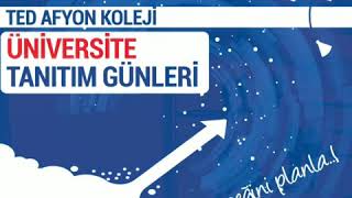 TED Afyon Koleji Üniversite Tanıtım Günleri