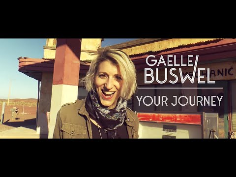 Gaelle Buswel - Your Journey (Official Video)