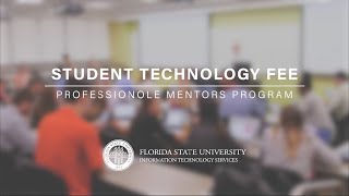 Student Technology Fee: ProfessioNole Mentors Program