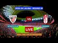 Athletic Club Vs Granada LIVE Score UPDATE Today LaLiga Round 32 Soccer Football Match Apr 19 2024