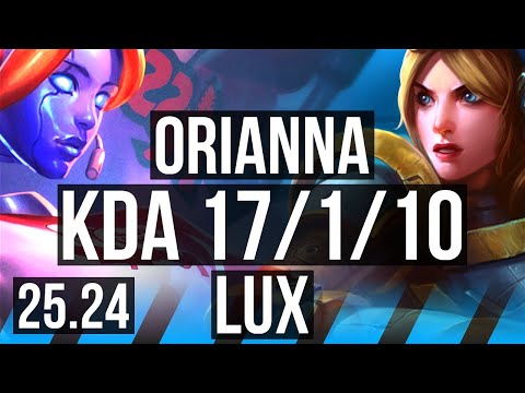 ORIANNA vs LUX (MID) | Good KDA: 17/1/10, 53K damage | EUW Diamond | 25.24