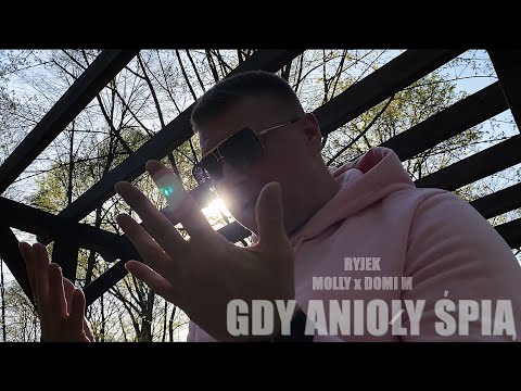 RYJEK - Gdy anioły śpią ft. M0lly, Domi M prod. Phono Cozabit