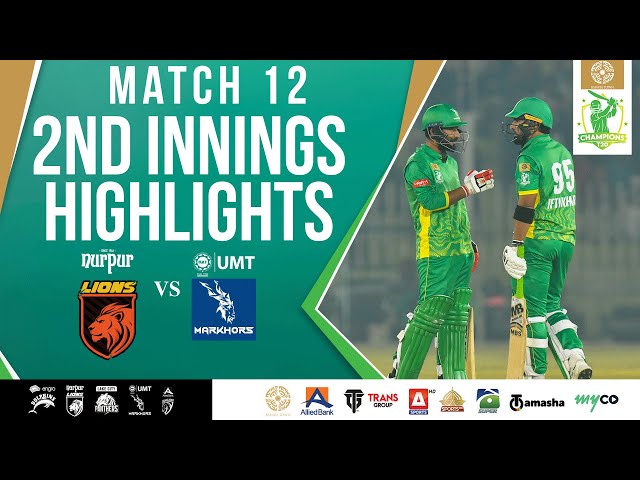 2nd Innings Highlights | Nurpur Lions vs UMT Markhors | Match 12 | Bahria Town Champions Cup 2024