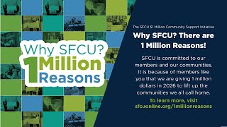Why SFCU 1 Million Reasons | Our $1M Community Support Initiative for 2026