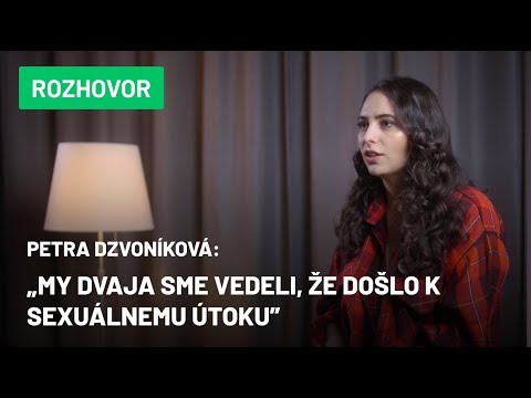Petra Dzvoníková: Zneužili ma na dome po párty. Spravil to chlapec, ktorý bol môj kamarát