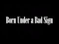 Born Under a Bad Sign - Albert King / SRV Blues Backing Track