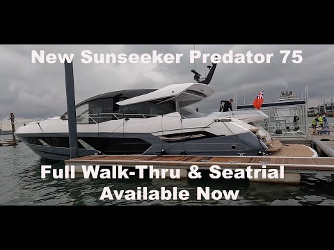 New 2024 Sunseeker Predator 75 - Available Now - £4,019,148 Ex VAT - Full Walk-Thru Tour