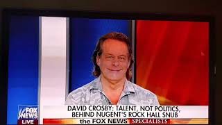 Ted Nugent tells David Crosby to kiss his ass