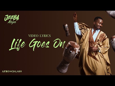 Jeeba  - Life Goes On (Video Lyrics)